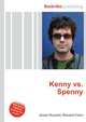 Kenny vs. Spenny, Jesse Russell,Ronald Cohn 