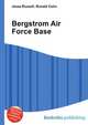 Bergstrom Air Force Base, Jesse Russell,Ronald Cohn 