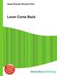 Lover Come Back, Jesse Russell,Ronald Cohn 