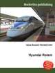Hyundai Rotem, Jesse Russell,Ronald Cohn 