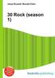 30 Rock (season 1), Jesse Russell,Ronald Cohn 