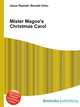 Mister Magoo's Christmas Carol, Jesse Russell,Ronald Cohn 