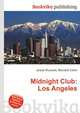 Midnight Club: Los Angeles, Jesse Russell,Ronald Cohn 