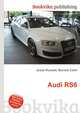 Audi RS6, Jesse Russell,Ronald Cohn 