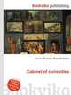 Cabinet of curiosities, Jesse Russell,Ronald Cohn 