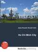 Ho Chi Minh City, Jesse Russell,Ronald Cohn 