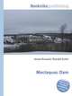 Mactaquac Dam, Jesse Russell,Ronald Cohn 