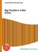 Big Trouble in Little China, Jesse Russell,Ronald Cohn 