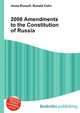 2008 Amendments to the Constitution of Russia, Jesse Russell,Ronald Cohn 