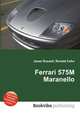 Ferrari 575M Maranello, Jesse Russell,Ronald Cohn 