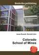 Colorado School of Mines, Jesse Russell,Ronald Cohn 
