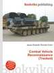 Combat Vehicle Reconnaissance (Tracked), Jesse Russell,Ronald Cohn 