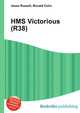 HMS Victorious (R38), Jesse Russell,Ronald Cohn 