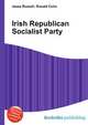 Irish Republican Socialist Party, Jesse Russell,Ronald Cohn 