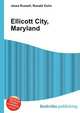 Ellicott City, Maryland, Jesse Russell,Ronald Cohn 