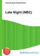 Late Night (NBC), Jesse Russell,Ronald Cohn 