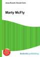 Marty McFly, Jesse Russell,Ronald Cohn 