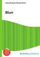 Blurr, Jesse Russell,Ronald Cohn 