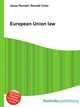 European Union law, Jesse Russell,Ronald Cohn 