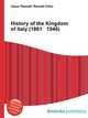 History of the Kingdom of Italy (1861 1946), Jesse Russell,Ronald Cohn 