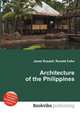 Architecture of the Philippines, Jesse Russell,Ronald Cohn 
