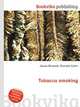 Tobacco smoking, Jesse Russell,Ronald Cohn 