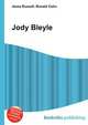 Jody Bleyle, Jesse Russell,Ronald Cohn 