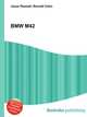 BMW M42, Jesse Russell,Ronald Cohn 