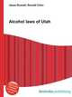 Alcohol laws of Utah, Jesse Russell,Ronald Cohn 