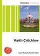 Keith Critchlow, Jesse Russell,Ronald Cohn 