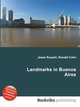 Landmarks in Buenos Aires, Jesse Russell,Ronald Cohn 