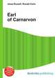 Earl of Carnarvon, Jesse Russell,Ronald Cohn 