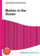 Motion in the Ocean, Jesse Russell,Ronald Cohn 