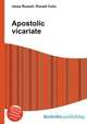 Apostolic vicariate, Jesse Russell,Ronald Cohn 