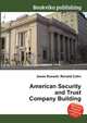 American Security and Trust Company Building, Jesse Russell,Ronald Cohn 