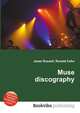 Muse discography, Jesse Russell,Ronald Cohn 