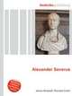 Alexander Severus, Jesse Russell,Ronald Cohn 