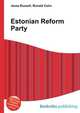 Estonian Reform Party, Jesse Russell,Ronald Cohn 