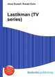 Lastikman (TV series), Jesse Russell,Ronald Cohn 