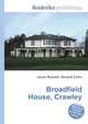 Broadfield House, Crawley, Jesse Russell,Ronald Cohn 