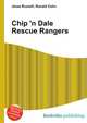 Chip 'n Dale Rescue Rangers, Jesse Russell,Ronald Cohn 