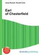 Earl of Chesterfield, Jesse Russell,Ronald Cohn 