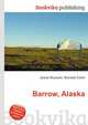 Barrow, Alaska, Jesse Russell,Ronald Cohn 