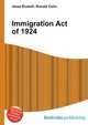 Immigration Act of 1924, Jesse Russell,Ronald Cohn 