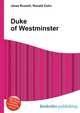 Duke of Westminster, Jesse Russell,Ronald Cohn 