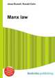 Manx law, Jesse Russell,Ronald Cohn 