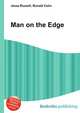 Man on the Edge, Jesse Russell,Ronald Cohn 