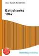 Battlehawks 1942, Jesse Russell,Ronald Cohn 