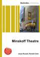 Minskoff Theatre, Jesse Russell,Ronald Cohn 