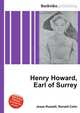 Henry Howard, Earl of Surrey, Jesse Russell,Ronald Cohn 